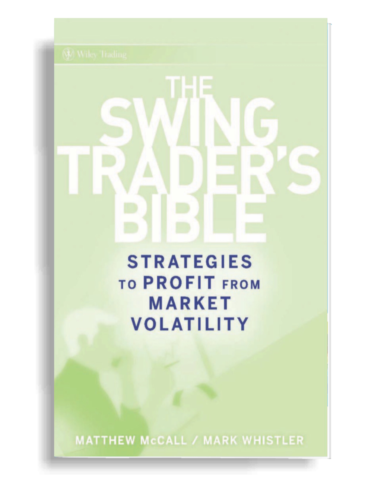 Swing Traders Bible
