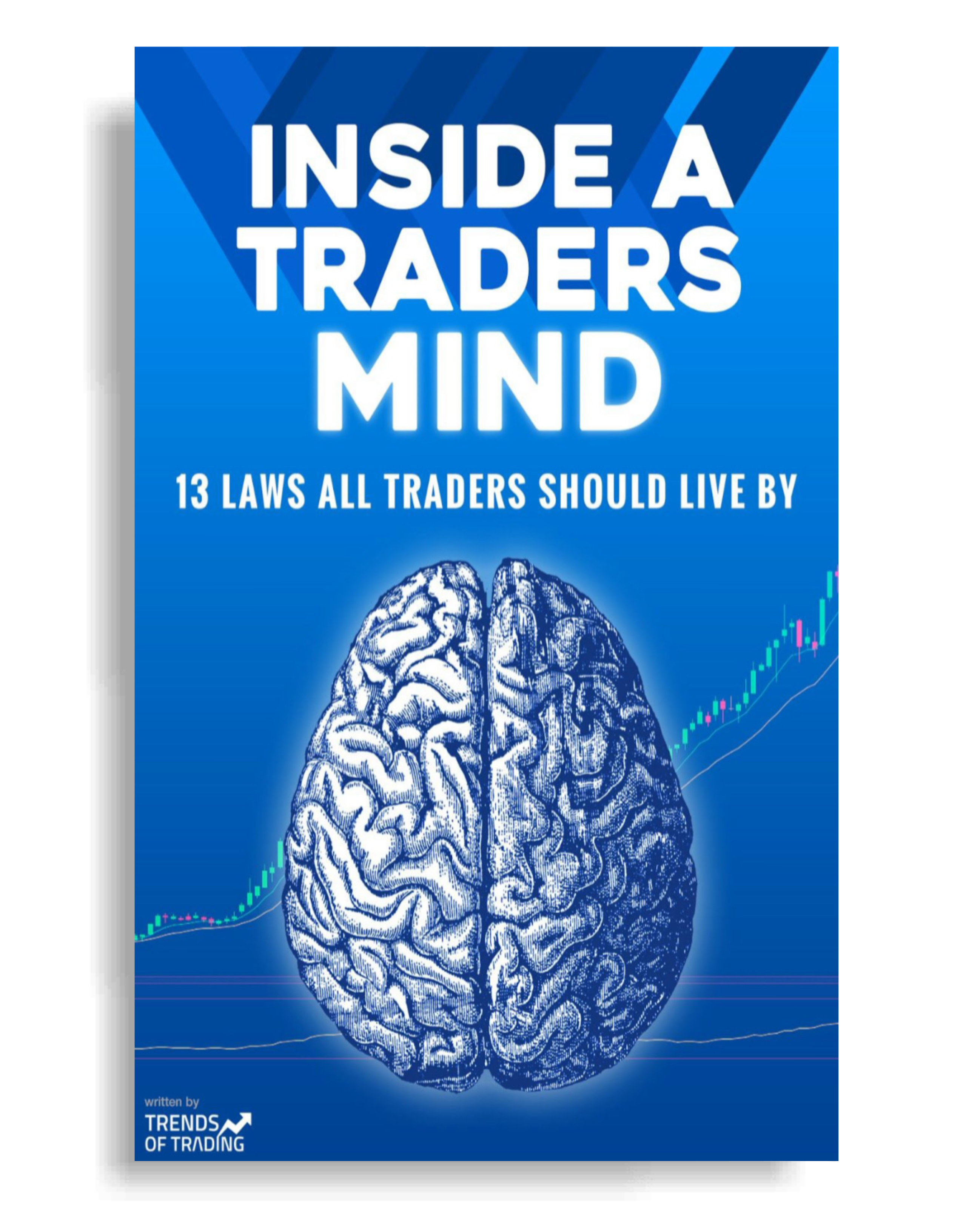Inside Traders Mind